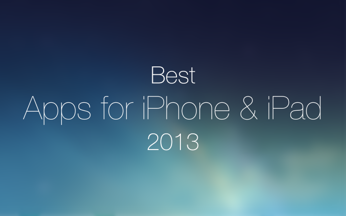 Best Apps for iPhone & iPad