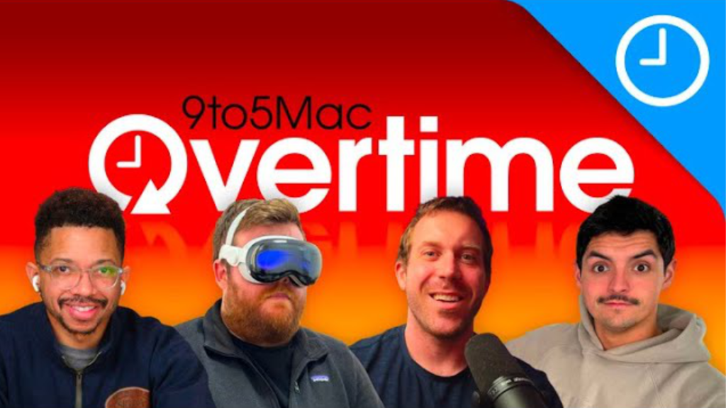 9to5Mac Overtime 004: Vision Pro Hands-on account, pre-order experience, & fitness potential - podcast episode cover