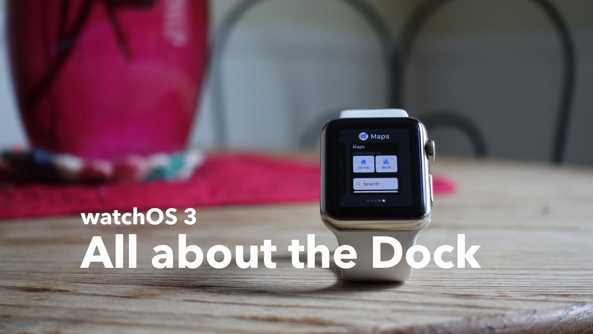 watchOS 3 Dock