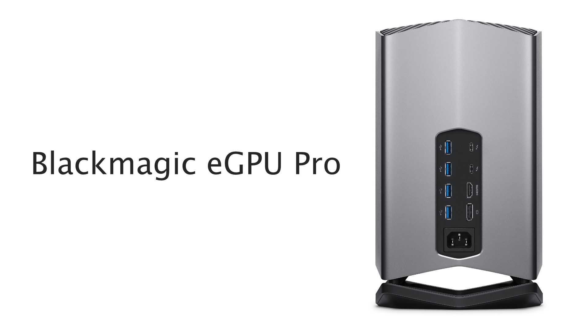 Blackmagic eGPU Pro with Radeon RX Vega 56 release delayed until 