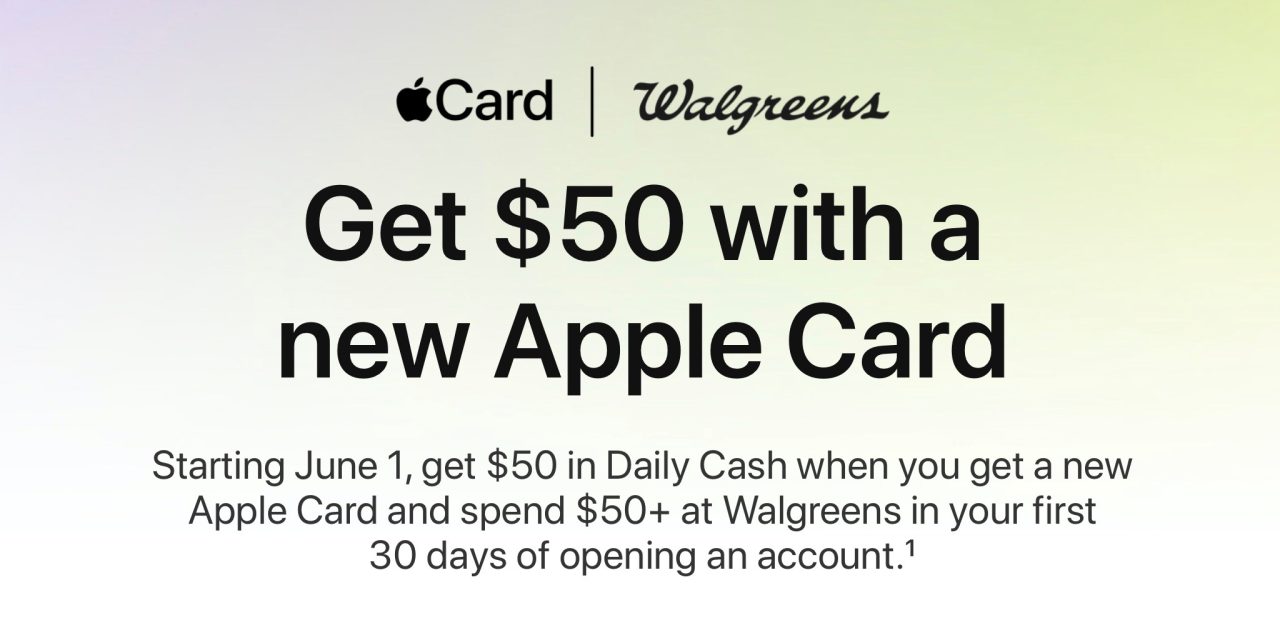 Apple Card $50 sign up bonus Walgreens