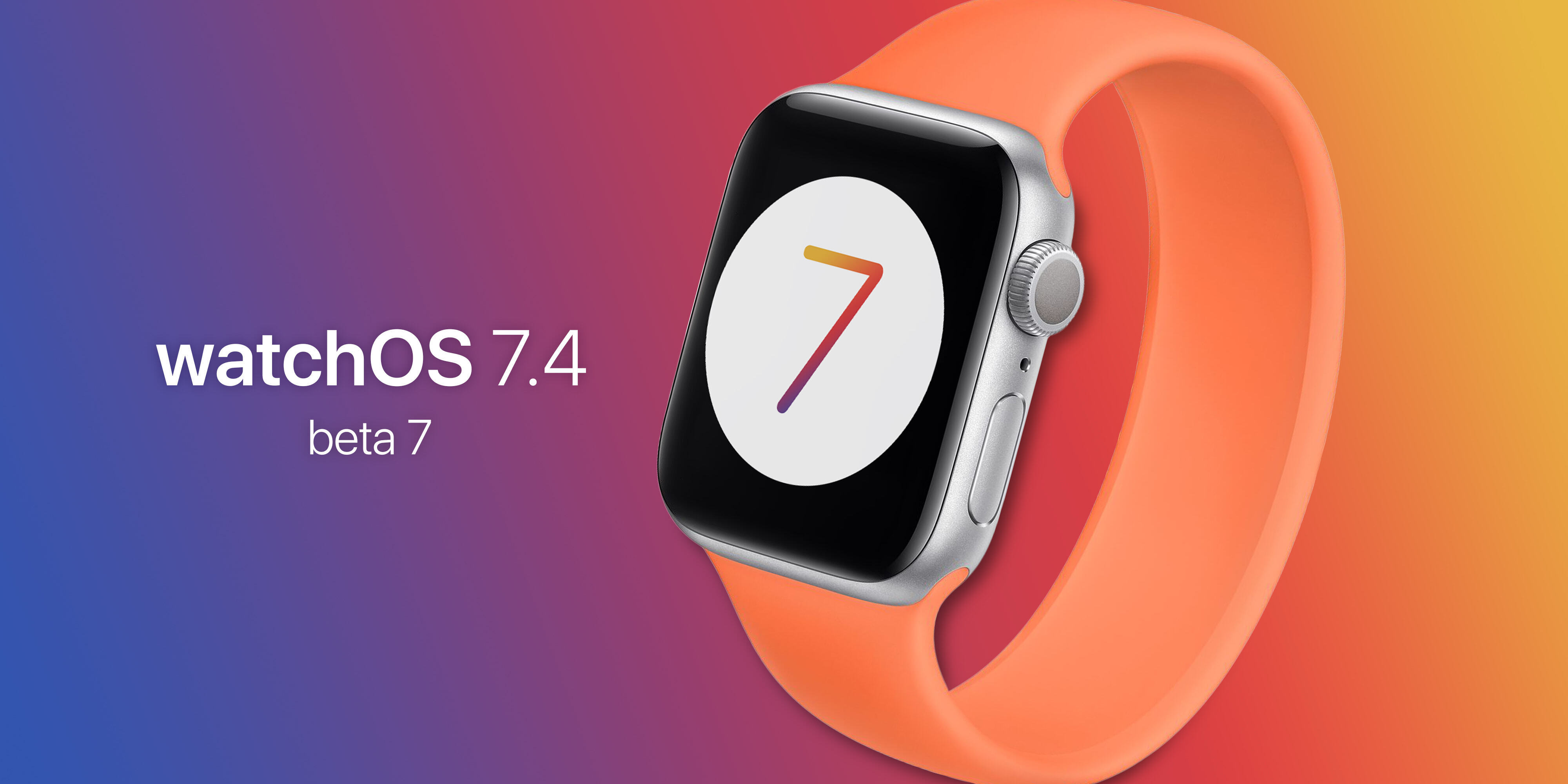 Watchos 7.4 2025 beta download