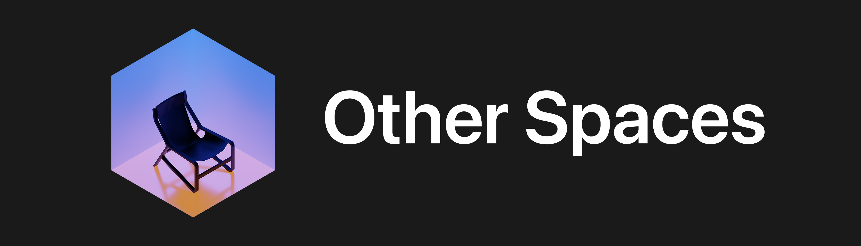  Other Spaces