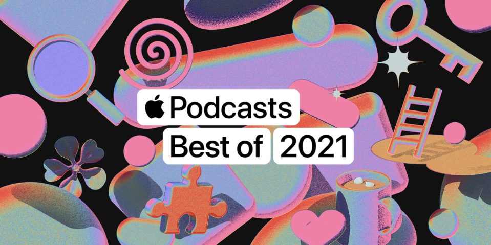 apple-podcasts-best-2021-9to5mac