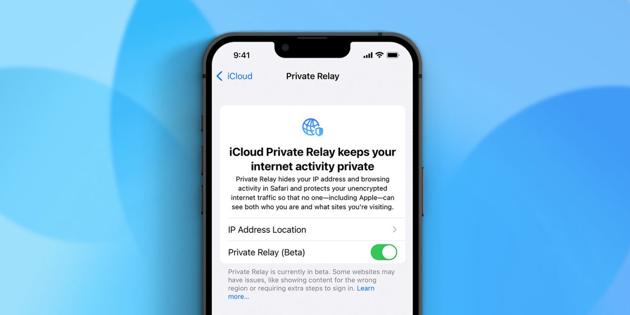 How iCloud Private Relay works - 9to5Mac