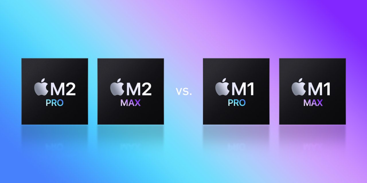 photo of M2 Pro/Max vs M1 Pro/Max: How much faster are the newest Apple Silicon chips? image