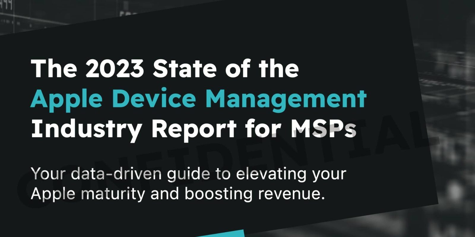 Addigy 2023 State of the Apple Device Management Industry Report