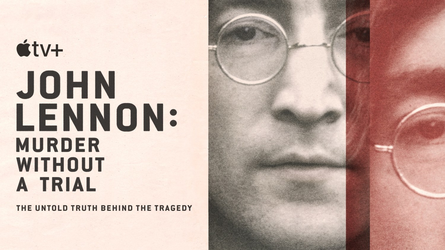 John Lennon: Murder Without A Trial Apple TV Plus
