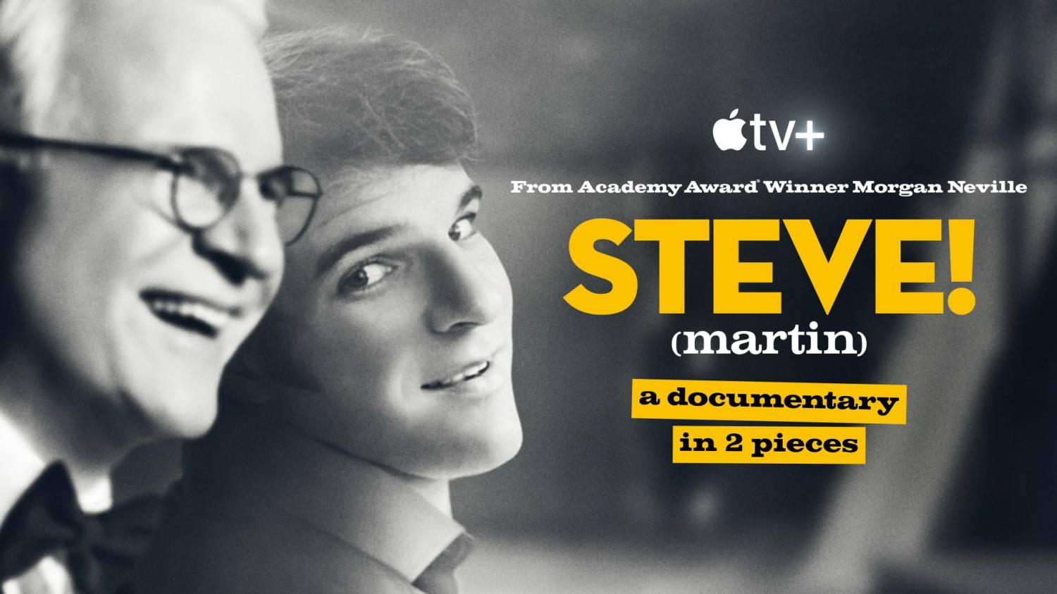 STEVE! (martin) a documentary in 2 pieces Apple TV Plus