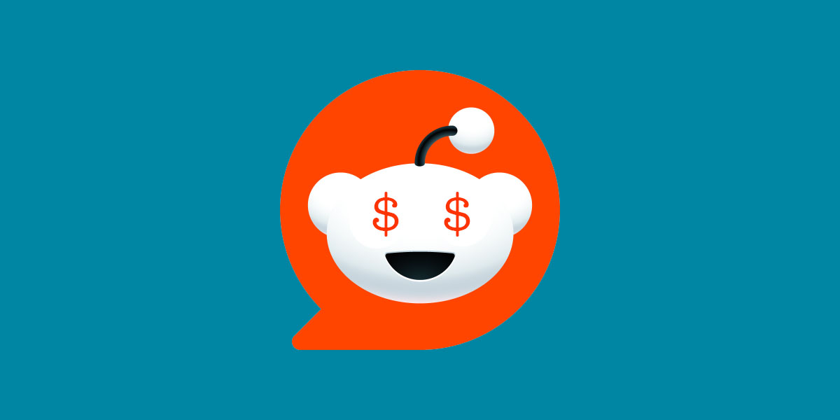 Some subreddits could be paywalled | Reddit logo with dollar signs for eyes