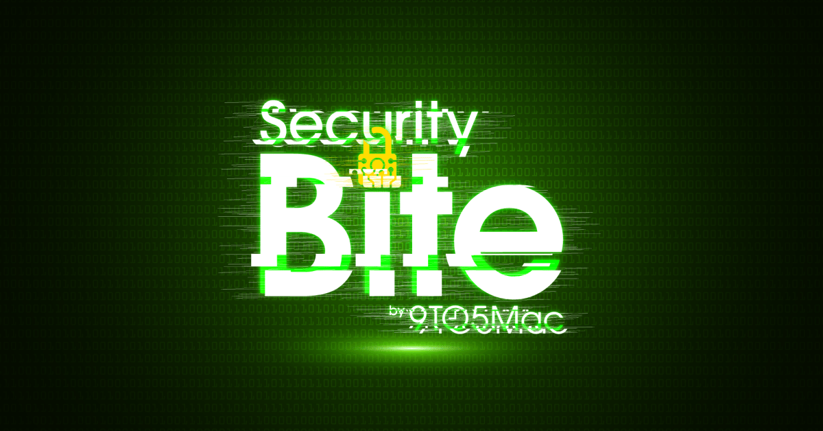 Security Bite Podcast: Why ClickFix is now the top way Macs get infected - 9to5Mac