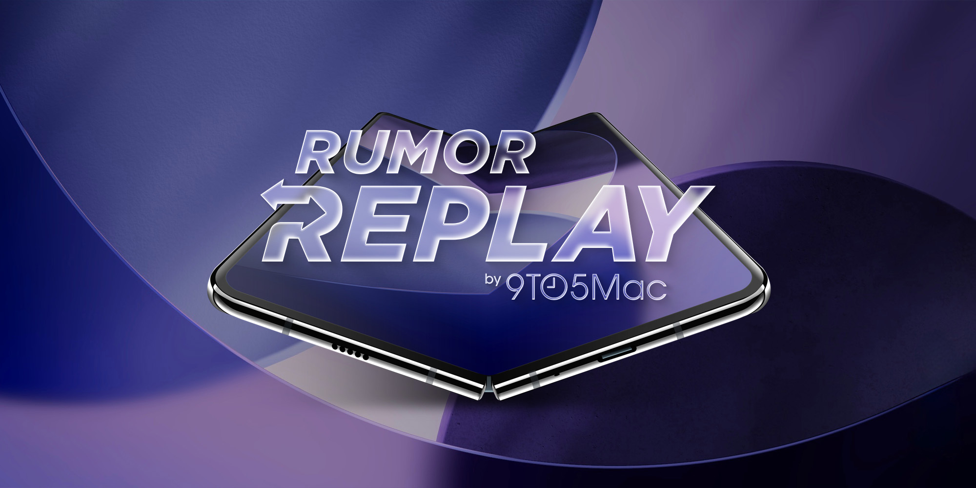 photo of Rumor Replay: iPhone Fold, AirPods Pro 3 features, and more image