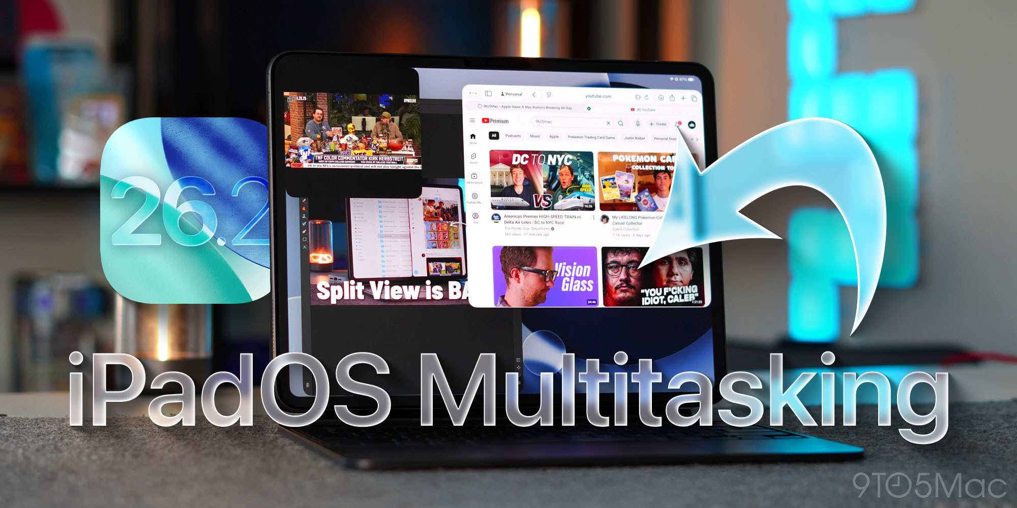 iPadOS 26: You need to try these new multitasking features [Video]