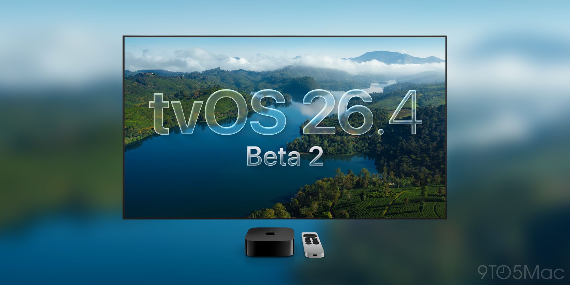 Apple releases beta 2 for tvOS 26.4, visionOS 26.4, more