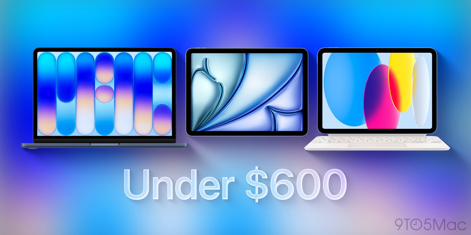 iPad or MacBook Neo? Comparing Apple’s three $600 computers