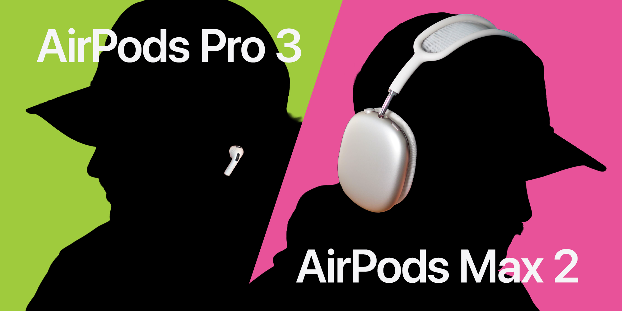 AirPods Max 2 vs Pro 3: Which should you actually buy?