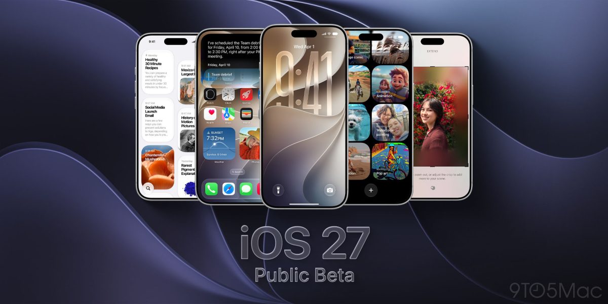 New public betas now available for iOS 27, iPadOS 27, macOS 27 Golden Gate, more