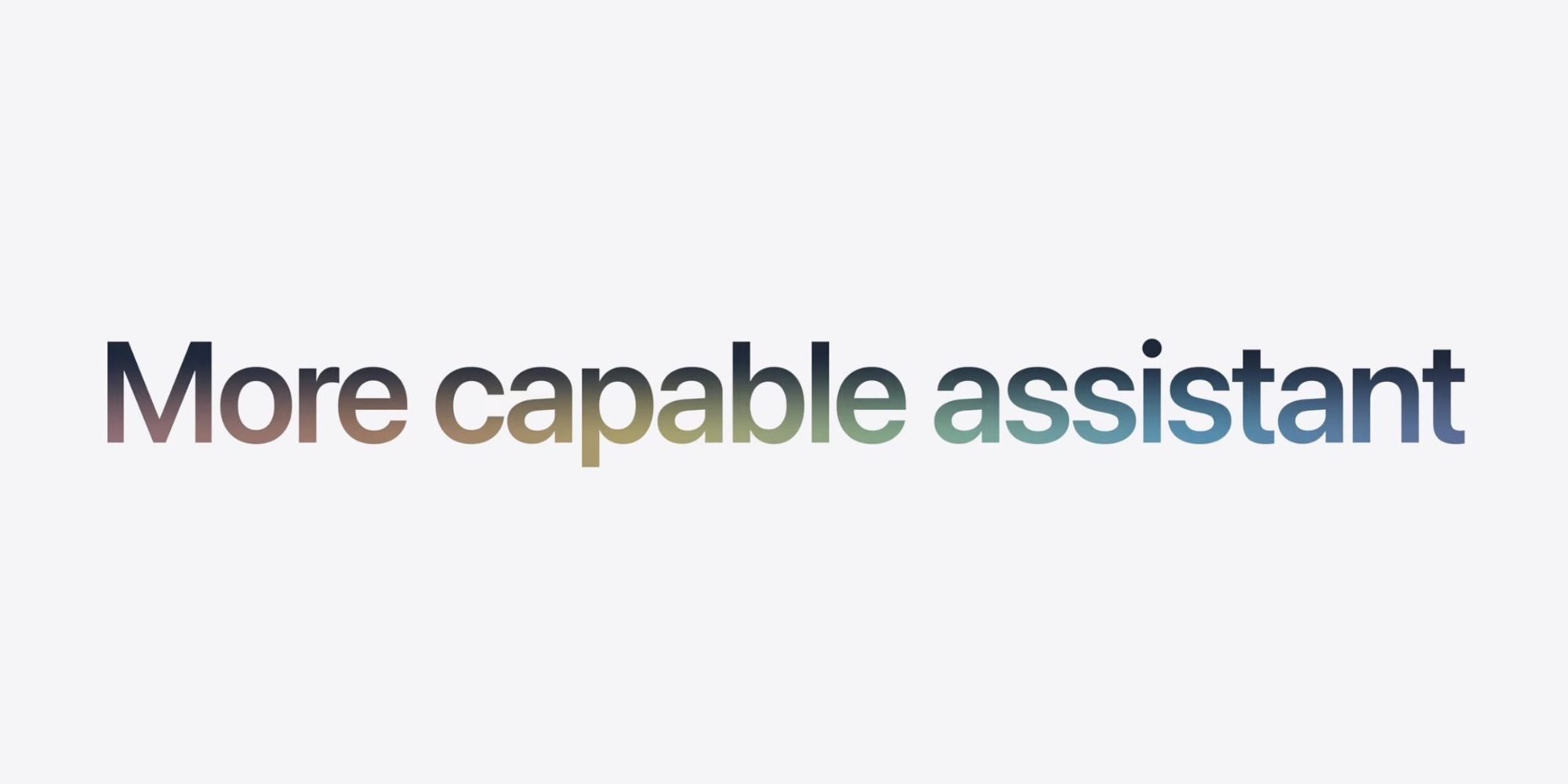 Siri Ai More Capable