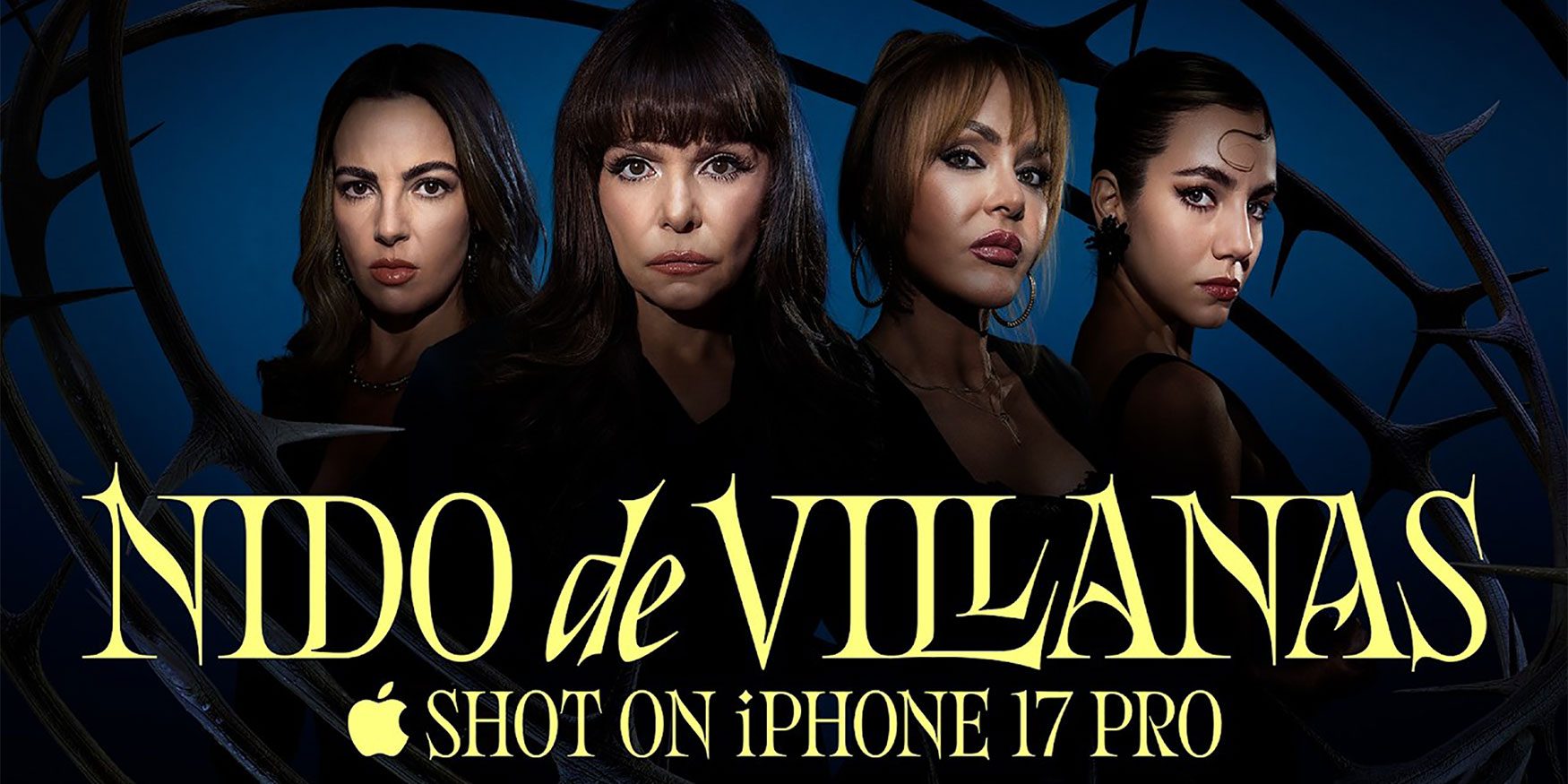 Apple promotes ‘Nido de Villanas,’ a Mexican microdrama shot on iPhone 17 Pro