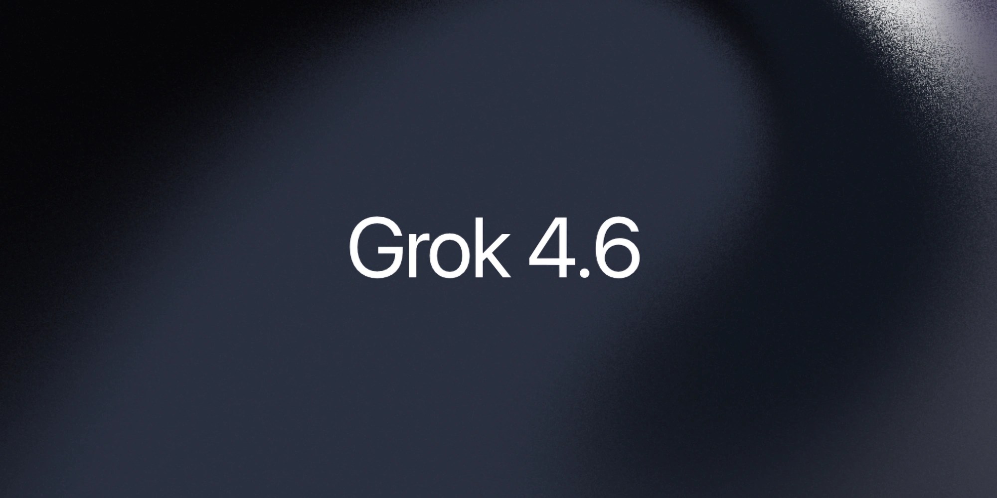 SpaceXAI releases Grok 4.6, claiming GPT-5.6 Sol and Claude Fable 5-level intelligence