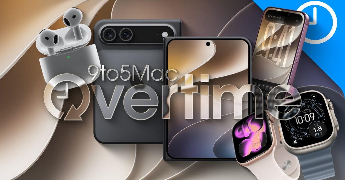9to5Mac Overtime 080: Six new Apple products